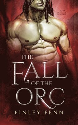 Fall of the Orc
