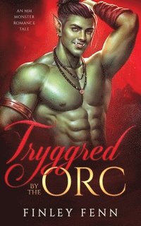 bokomslag Tryggred by the Orc