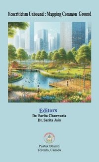 bokomslag Ecocriticism Unbound