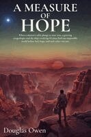 Douglas Owen - Measure Of Hope, Häftad. Tillgänglighet: Lägg i varukorg