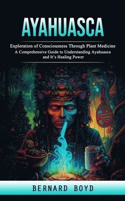 Ayahuasca 1