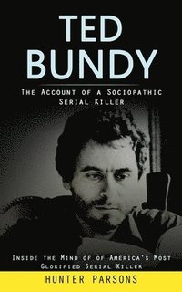 bokomslag Ted Bundy