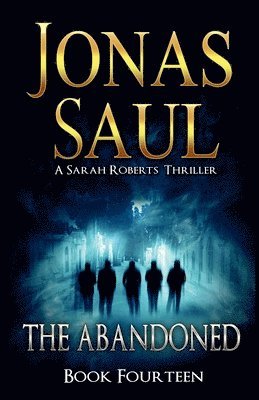 Jonas Saul - Abandoned, Häftad