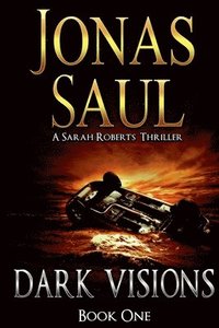 bokomslag Dark Visions