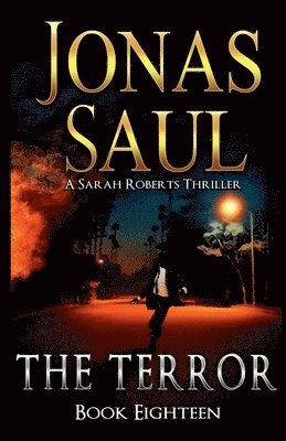 Jonas Saul - Terror, Häftad