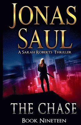 Jonas Saul - Chase, Häftad