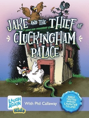 bokomslag Jake and the Thief of Cluckingham Palace