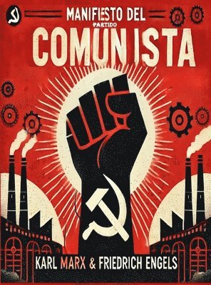 Karl Marx, Friedrich Engels - Manifiesto del Partido Comunista, Inbunden
