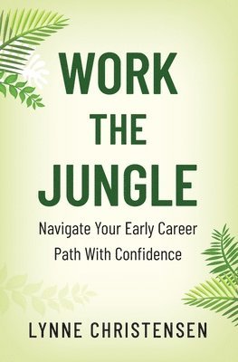 Work the Jungle 1