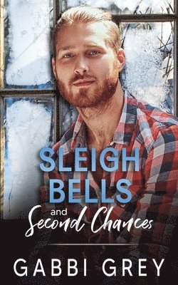 Sleigh Bells and Second Chances 1