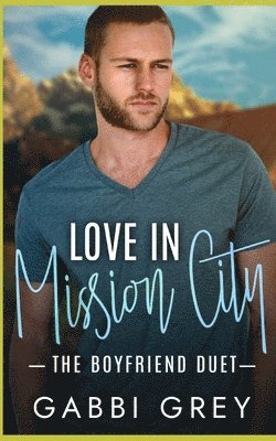 Love in Mission City 1