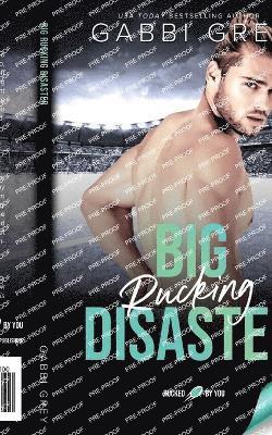 Big Rucking Disaster