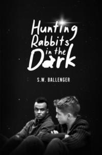bokomslag Hunting Rabbits in the Dark