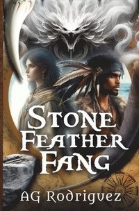 bokomslag Stone Feather Fang