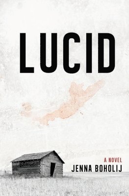 Jenna Boholij - Lucid, Häftad. Tillgänglighet: Lägg i varukorg