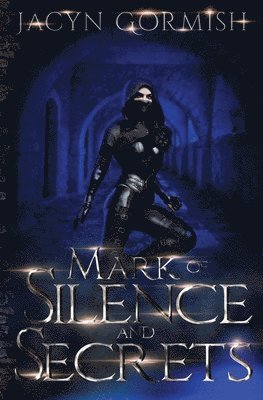 bokomslag Mark of Silence and Secrets