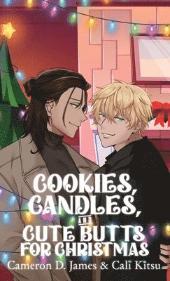 bokomslag Cookies, Candles, and Cute Butts for Christmas