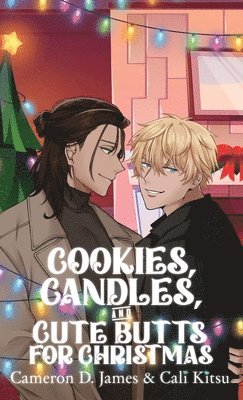 Cookies, Candles, and Cute Butts for Christmas