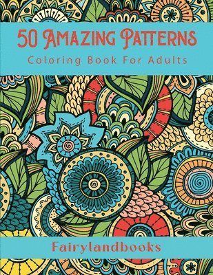 50 Amazing Patterns 1