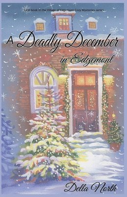 A Deadly December in Edgemont 1