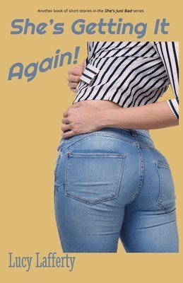 She's Getting It Again!