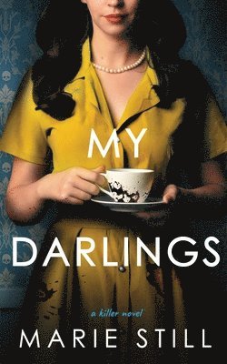 Marie Still - My Darlings, Häftad