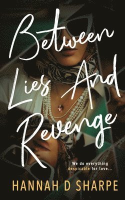 Between Lies and Revenge 1