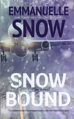 Emmanuelle Snow - SnowBound, Häftad