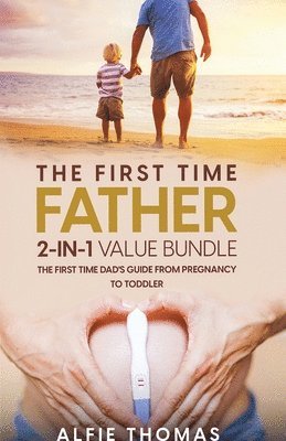 The First Time Father 2-In 1 Value Bundle 1