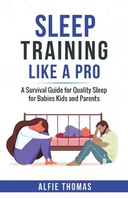Sleep Training Like a Pro