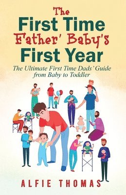 First Time Father' Baby's First Year 1