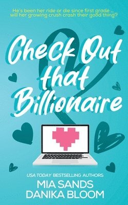 Mia Sands, Danika Bloom - Check Out that Billionaire, Häftad