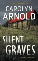 Carolyn Arnold - Silent Graves, Häftad. Tillgänglighet: Lägg i varukorg