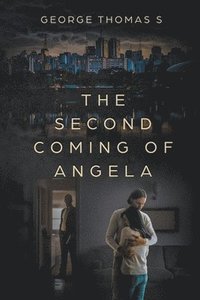 bokomslag Second Coming of Angela