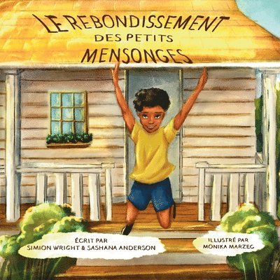 Simion Wright, Sashana Anderson - Rebondissement Des Petits Mensonges, Häftad