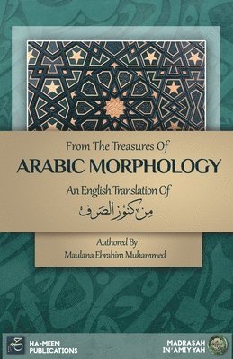 From the Treasures of Arabic Morphology - &#1605;&#1606; &#1603;&#1606;&#1608;&#1586; &#1575;&#1604;&#1589;&#1585;&#1601; 1