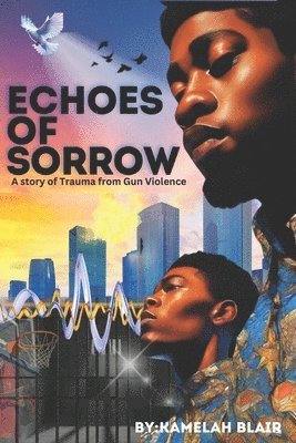 Echoes of Sorrow 1