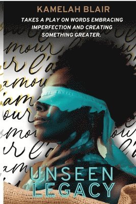 Unseen Legacy