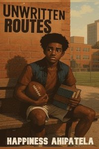 bokomslag Unwritten Routes