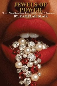 bokomslag Jewels of Power: Every Word Is A Gem. Every Truth, Holds A Treasure