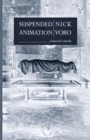 Nick Voro - Suspended Animation, Häftad