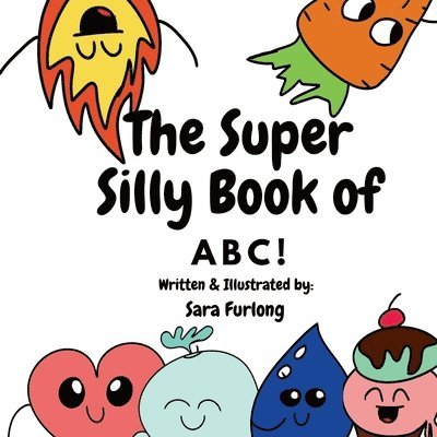 The Super Silly Book of ABCs 1