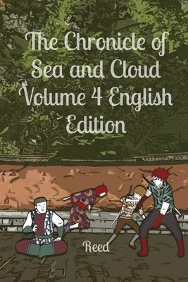 Chronicle of Sea and Cloud Volume 4 English Edition