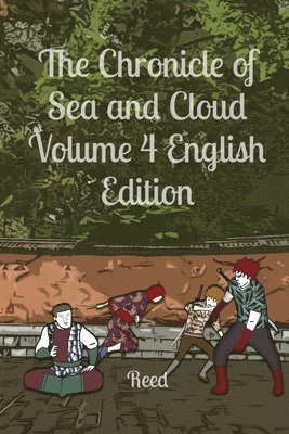 The Chronicle of Sea and Cloud Volume 4 English Edition 1