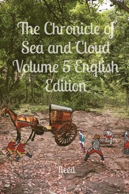 The Chronicle of Sea and Cloud Volume 5 English Edition 1