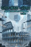 R Riku - Chip War 2040 Volume 4, Häftad
