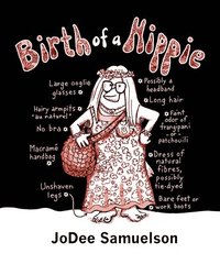 bokomslag Birth of a Hippie: A Graphic Memoir