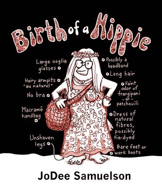 Birth of a Hippie: A Graphic Memoir 1