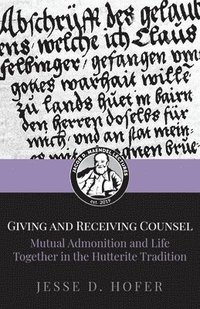 bokomslag Giving and Receiving Counsel