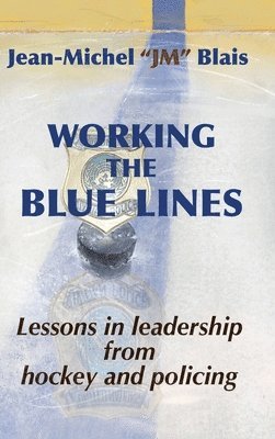 Jean-Michel Blais - Working the Blue Lines, Inbunden